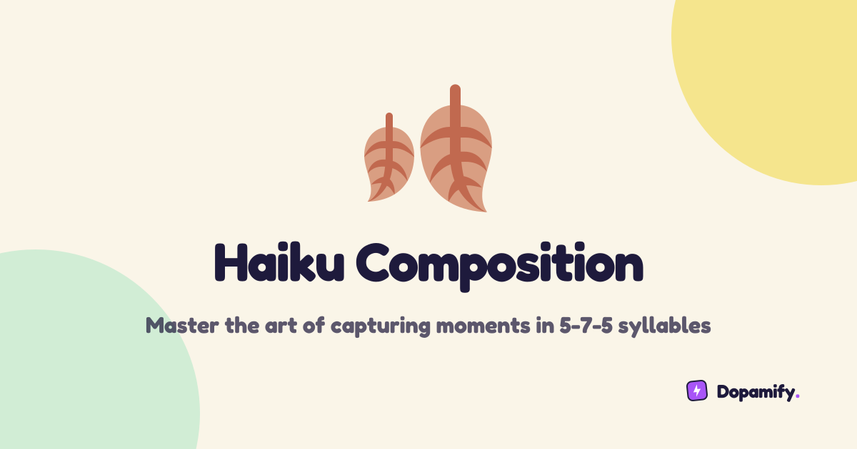 Haiku Composition | Dopamify
